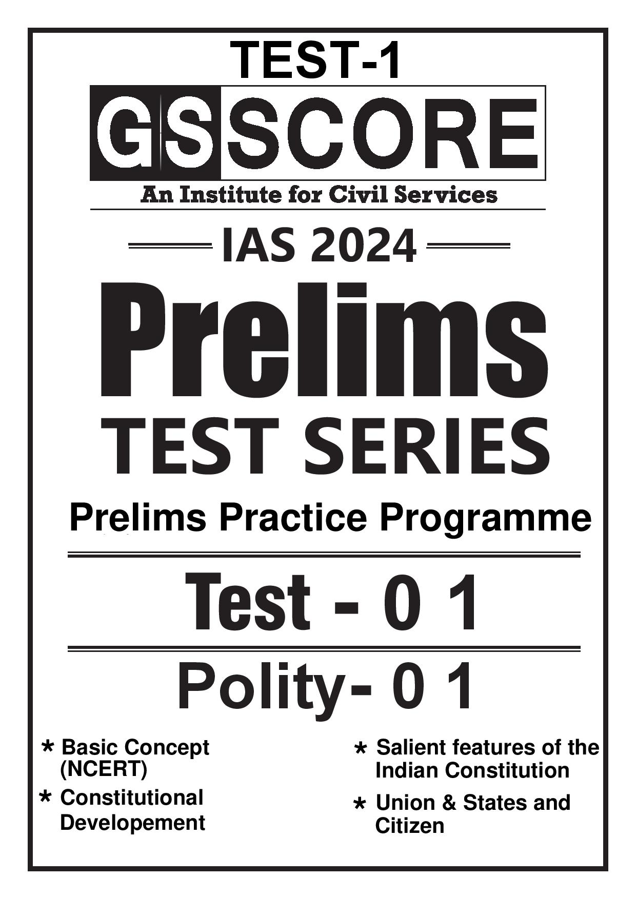 Manufacturer, Exporter, Importer, Supplier, Wholesaler, Retailer, Trader of GS SCORE PRELIMS TEST SERIES 2024 Practice Programme Test-01 Polity -1 English Medium (Black & White) in New Delhi, Delhi, India.