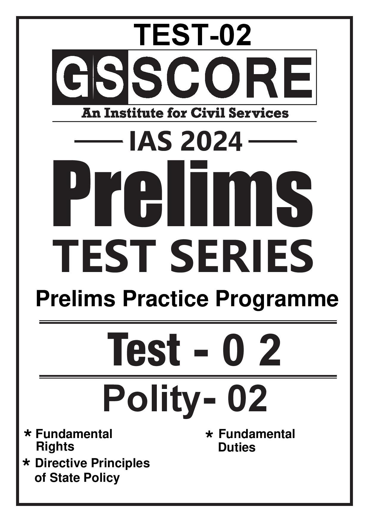 Manufacturer, Exporter, Importer, Supplier, Wholesaler, Retailer, Trader of GS SCORE PRELIMS TEST SERIES  2024 Practice Programme Test-02 Polity -2 English Medium (Black & White) in New Delhi, Delhi, India.