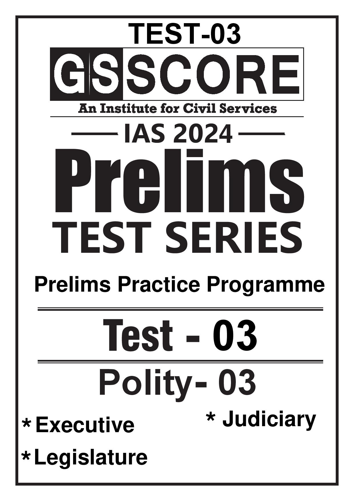 Manufacturer, Exporter, Importer, Supplier, Wholesaler, Retailer, Trader of GS SCORE PRELIMS TEST SERIES  2024 Practice Programme Test-03 Polity -3 English Medium (Black & White) in New Delhi, Delhi, India.