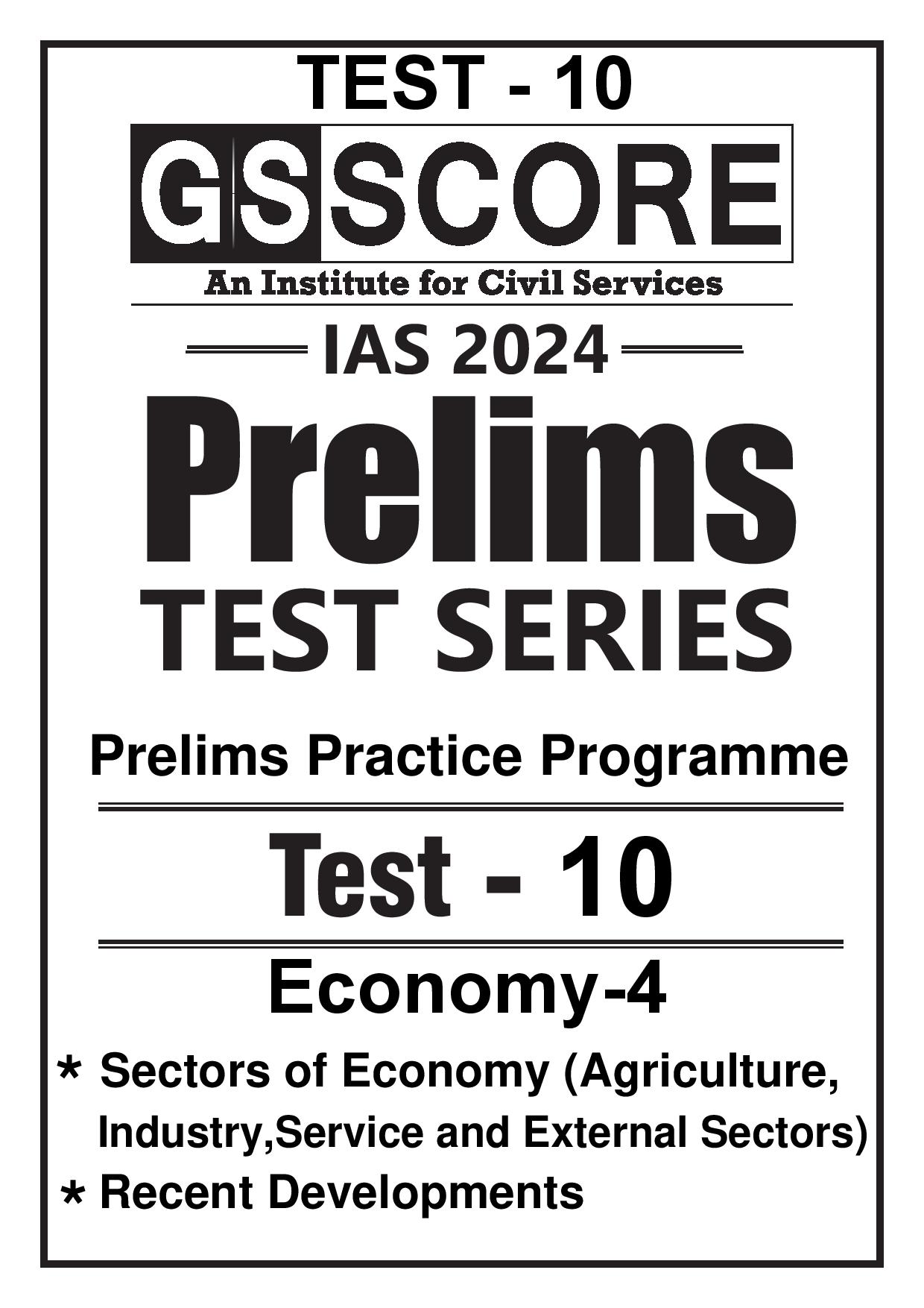 Manufacturer, Exporter, Importer, Supplier, Wholesaler, Retailer, Trader of GS SCORE PRELIMS TEST SERIES  2024 Practice Programme Test-10 Economy-4 English Medium (Black & White) in New Delhi, Delhi, India.