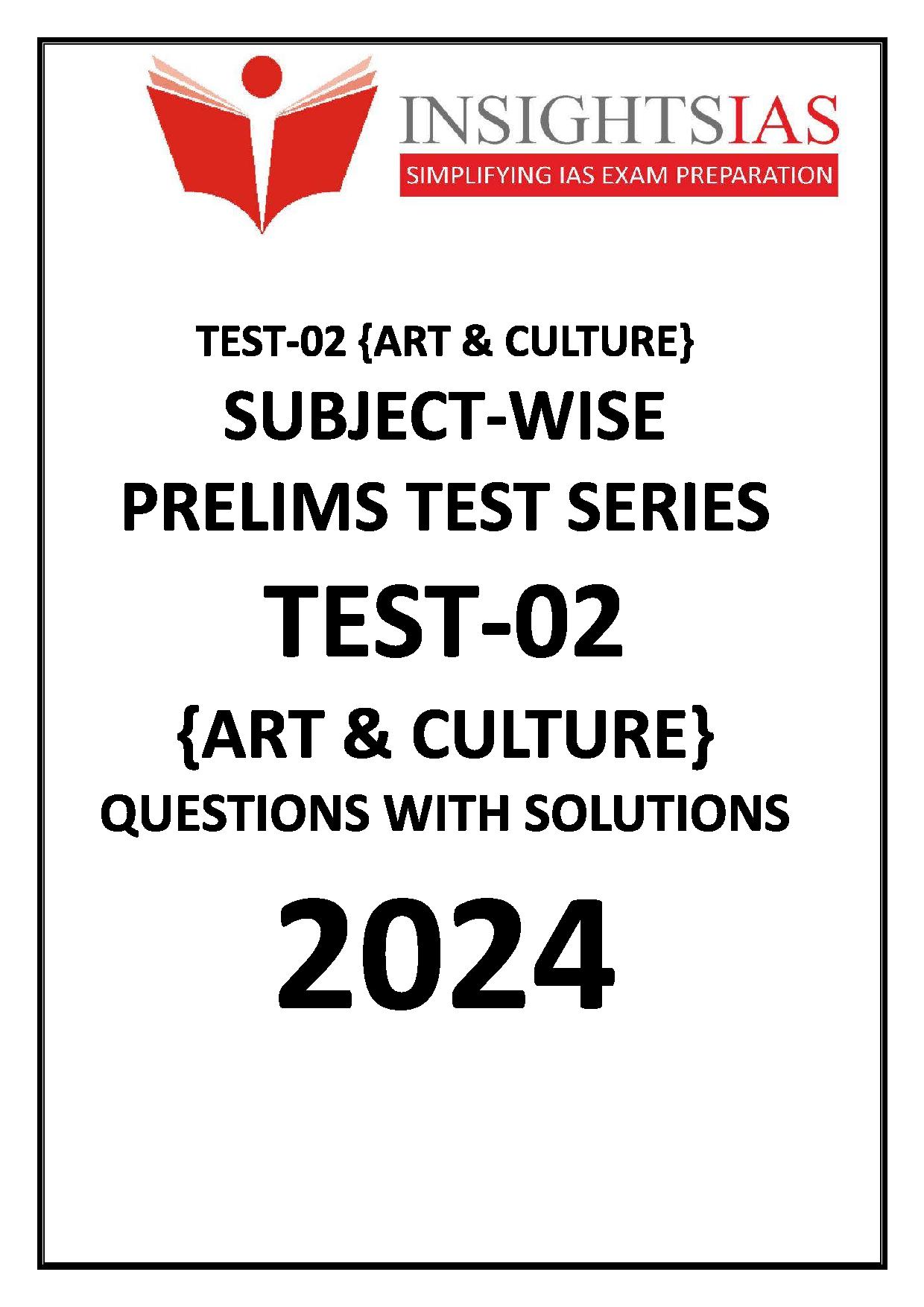 Manufacturer, Exporter, Importer, Supplier, Wholesaler, Retailer, Trader of INSIGHTS IAS SUBJECT WISE PRELIMS TEST SERIES 2024 TEST-02 {ART & CULTURE} Questions with solutions English Medium (Black & White) in New Delhi, Delhi, India.