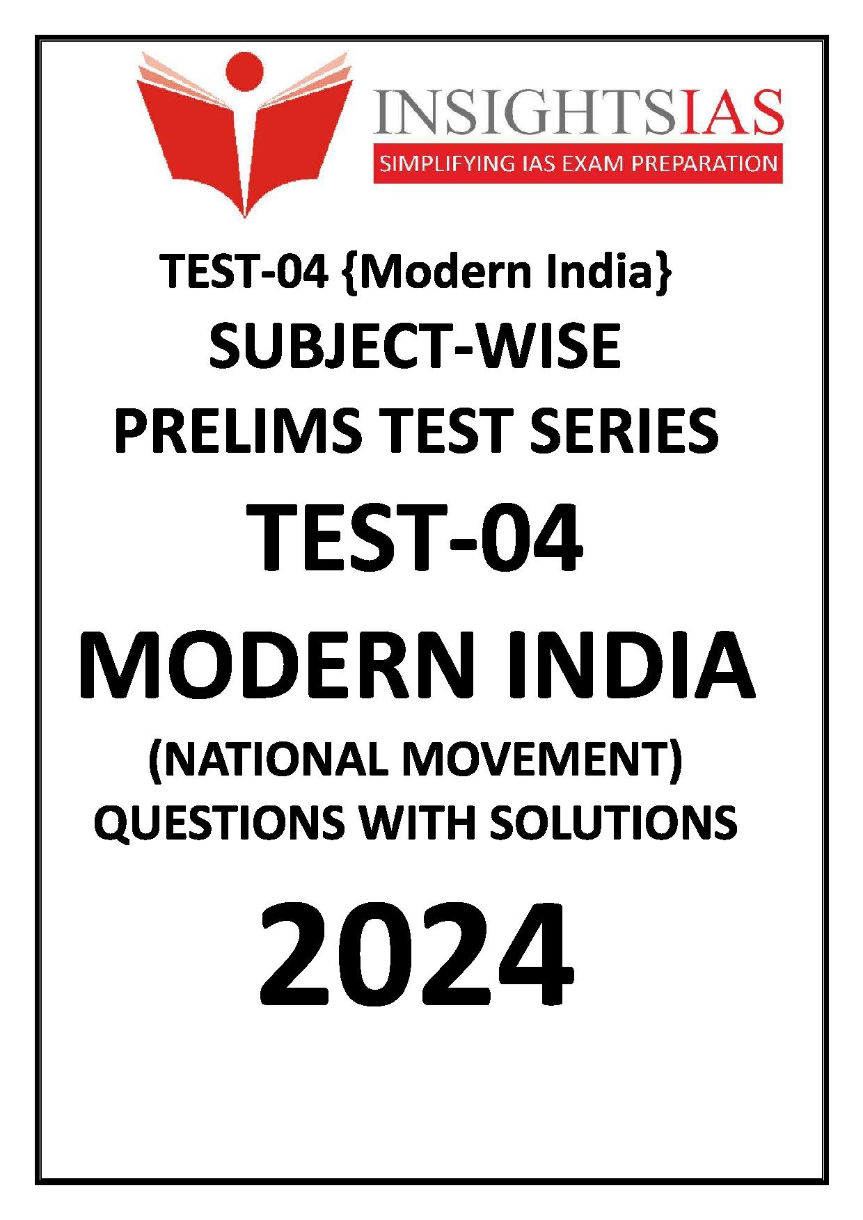 Manufacturer, Exporter, Importer, Supplier, Wholesaler, Retailer, Trader of INSIGHTS IAS SUBJECT WISE PRELIMS TEST SERIES 2024 TEST-04 {MODERN INDIA} (NATIONAL MOVEMENT) Questions with solutions English Medium (Black & White) in New Delhi, Delhi, India.