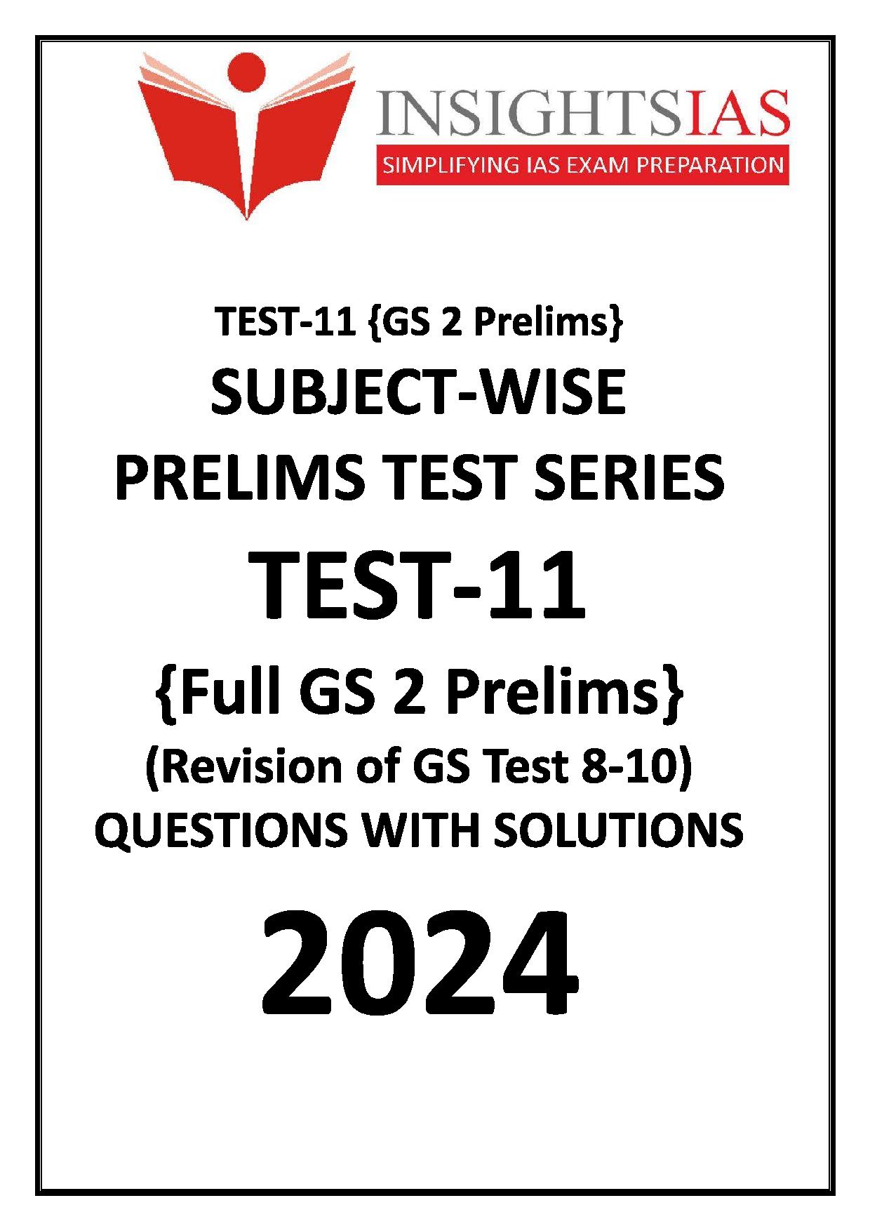 Manufacturer, Exporter, Importer, Supplier, Wholesaler, Retailer, Trader of INSIGHTS IAS SUBJECT WISE PRELIMS TEST SERIES 2024 TEST-11 { Full GS 2 Prelims} (Revision of GS Test 8-10 ) Questions with solutions English Medium (Black & White) in New Delhi, Delhi, India.