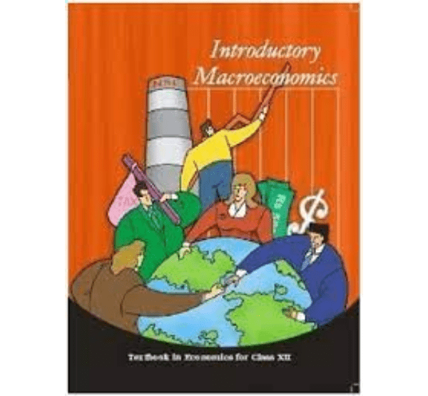 Manufacturer, Exporter, Importer, Supplier, Wholesaler, Retailer, Trader of Introductory Macroeconomics Textbook in Economics For Class XII in New Delhi, Delhi, India.