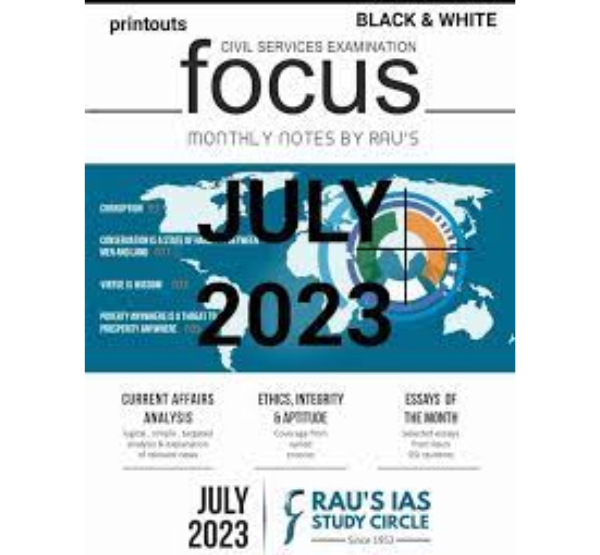 Manufacturer, Exporter, Importer, Supplier, Wholesaler, Retailer, Trader of Rau's IAS Focus Current Affairs July 2023 English Medium (Black & White) in New Delhi, Delhi, India.