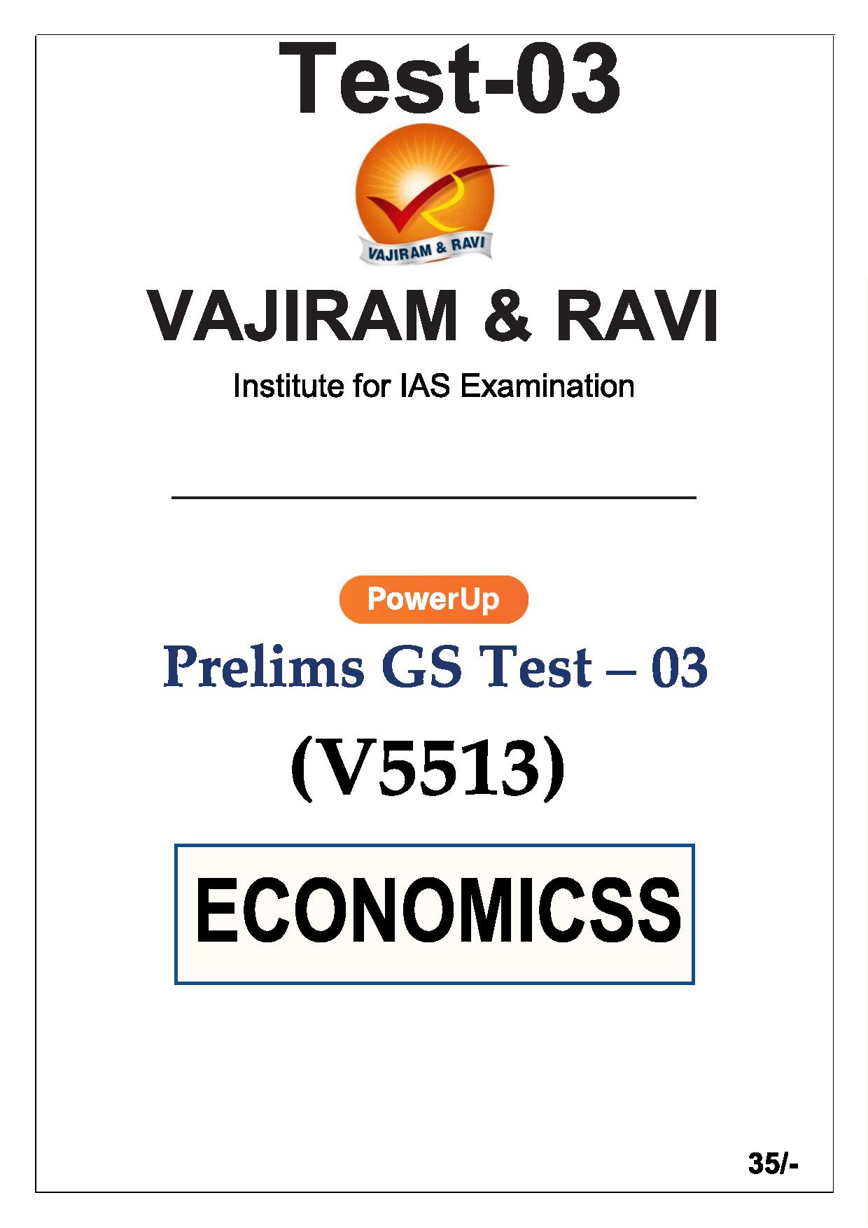 Manufacturer, Exporter, Importer, Supplier, Wholesaler, Retailer, Trader of VAJIRAM & RAVI Prelims GS TEST-03(V5513)Economics   - 2024 English Medium (Black & White) in New Delhi, Delhi, India.