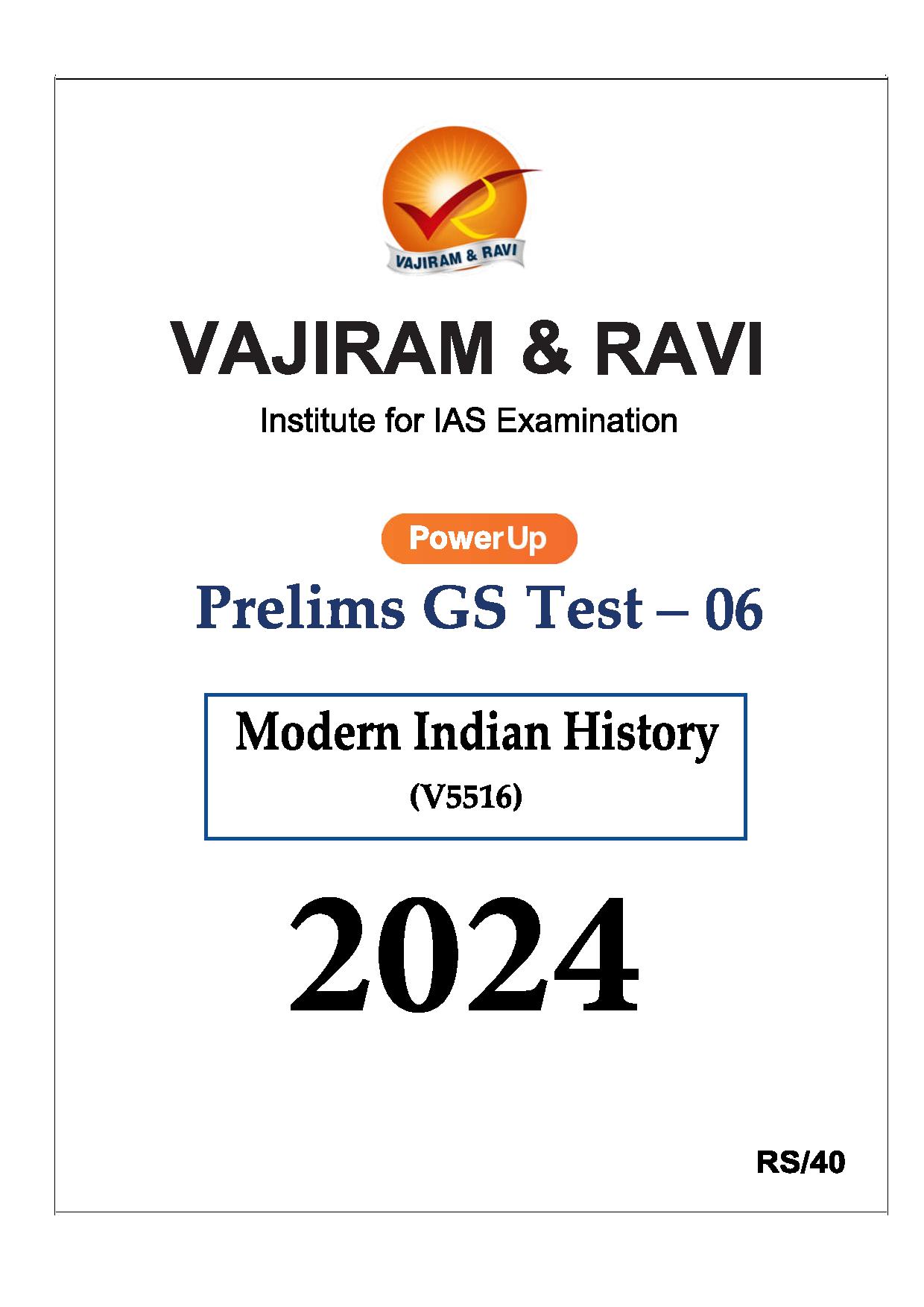 Manufacturer, Exporter, Importer, Supplier, Wholesaler, Retailer, Trader of VAJIRAM & RAVI Prelims GS TEST-06(V5516) Modern Indian History  - 2024 English Medium (Black & White) in New Delhi, Delhi, India.