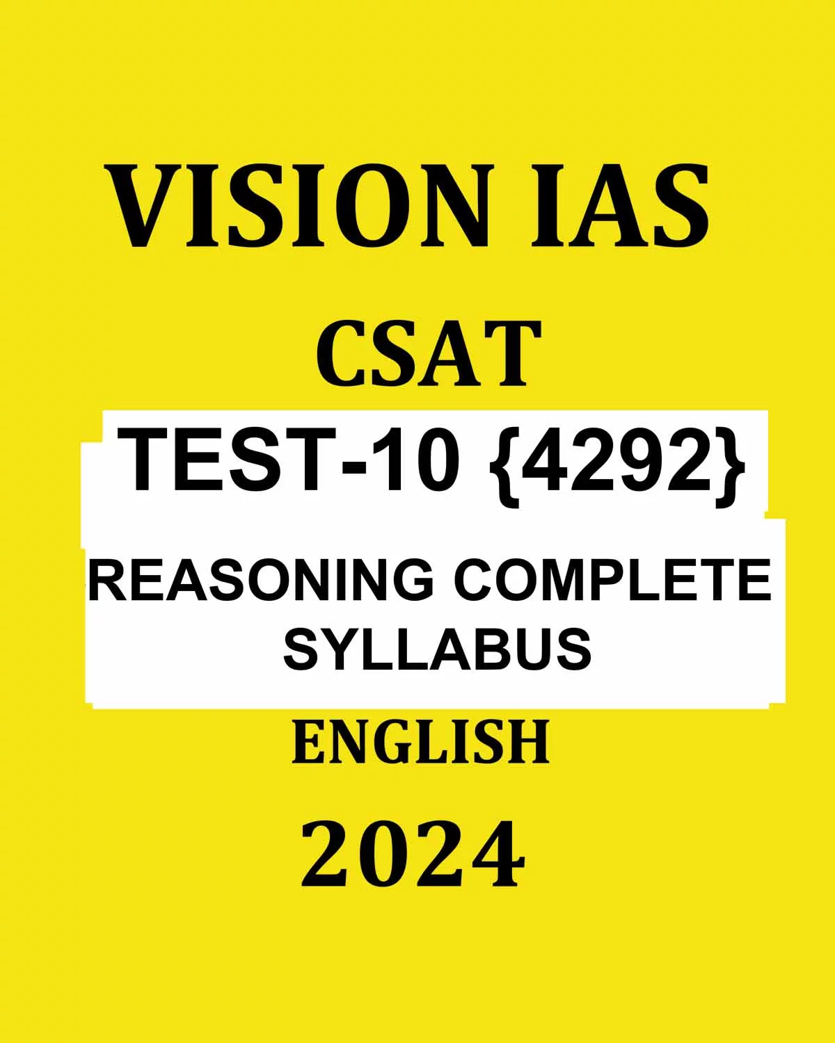 Manufacturer, Exporter, Importer, Supplier, Wholesaler, Retailer, Trader of VISION IAS 2024 CSAT TEST-10 2024 FINAL {QUESTIONS AND SULUTION} ENGLISH {BLACK AND WHITE} in New Delhi, Delhi, India.