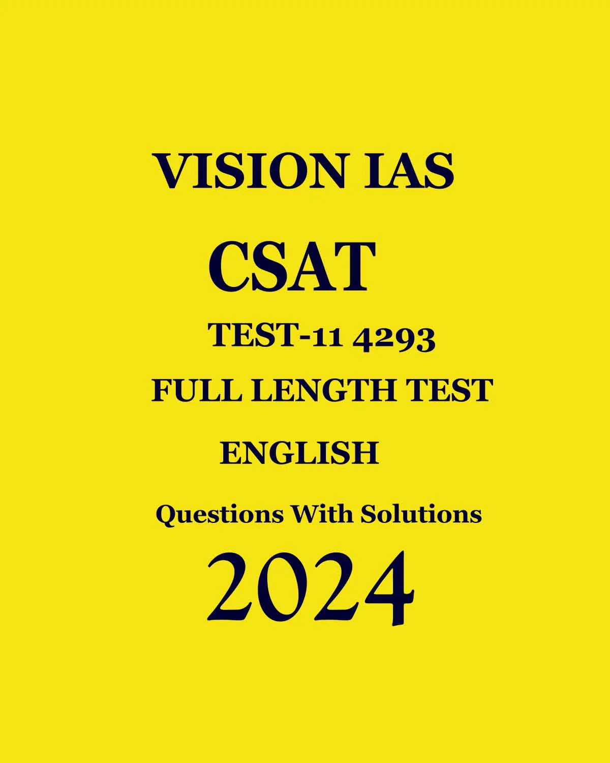 Manufacturer, Exporter, Importer, Supplier, Wholesaler, Retailer, Trader of VISIONIAS 2024 CSAT TEST-11 FULL LENGTH TEST 2024 FINAL ENGLISH {BLACK AND WHITE} in New Delhi, Delhi, India.