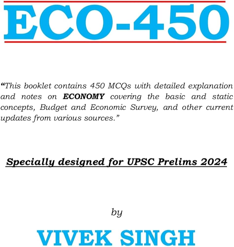 Manufacturer, Exporter, Importer, Supplier, Wholesaler, Retailer, Trader of Vivek Singh Economy - 450 MCQS 2024 English Medium Xerox Only Paperback in New Delhi, Delhi, India.